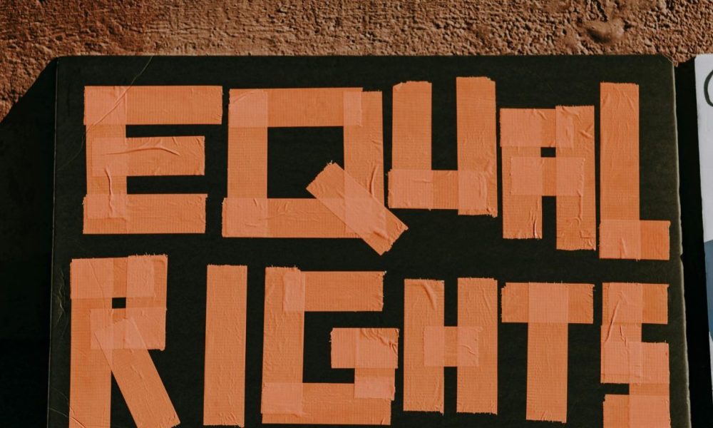 Sign reading Equal Rights. Photo courtesy of RDNE Stock project on Pexels.