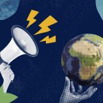 Collage of a megaphone, a hand holding up the planet earth, and a few blue and green colored blobs on a navy blue background.