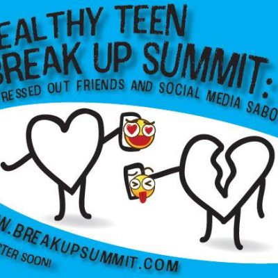 Healthy Teen Break Up Summit marketing image